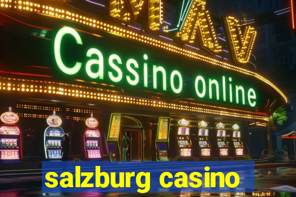 salzburg casino