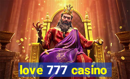 love 777 casino