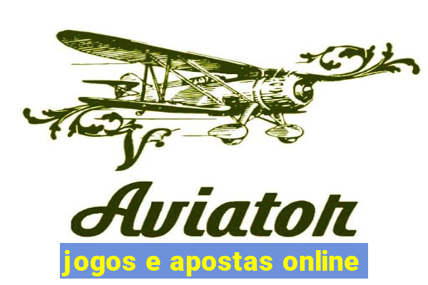 jogos e apostas online