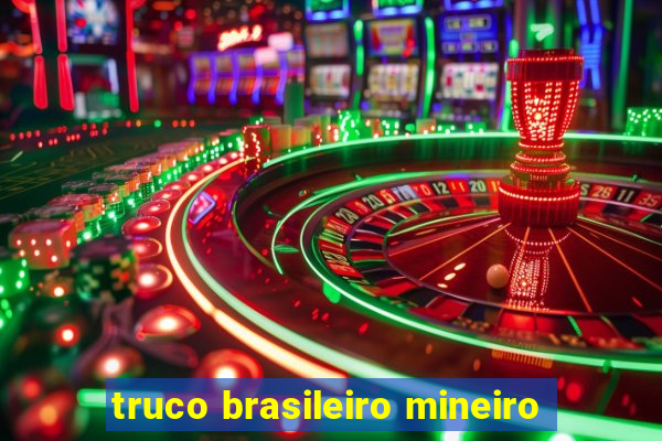 truco brasileiro mineiro