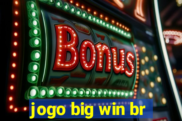 jogo big win br