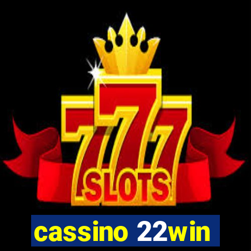 cassino 22win