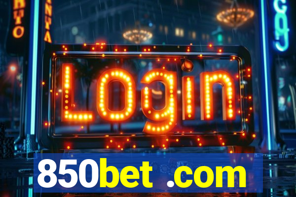 850bet .com