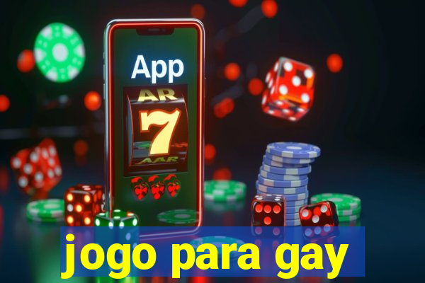 jogo para gay