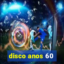 disco anos 60