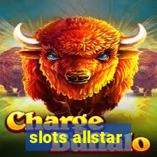 slots allstar