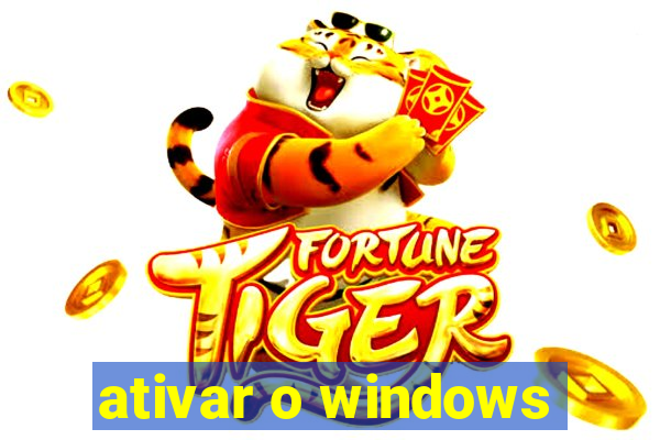 ativar o windows