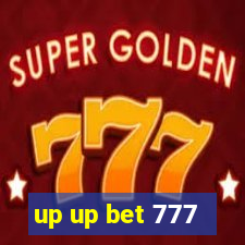 up up bet 777