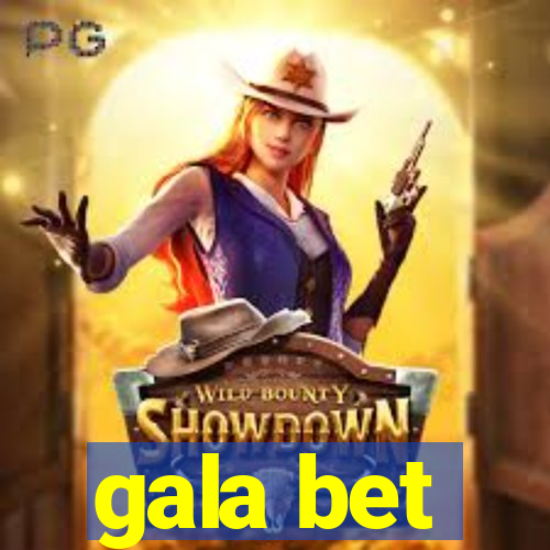 gala bet