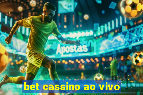 bet cassino ao vivo