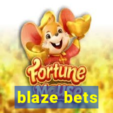 blaze bets