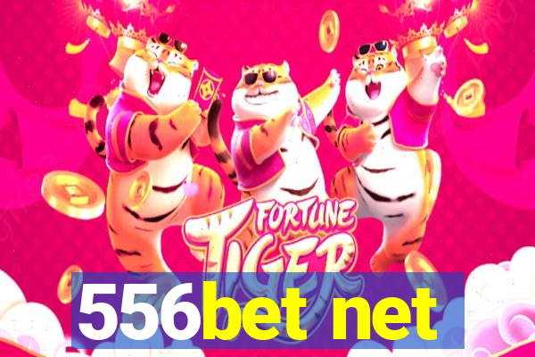 556bet net