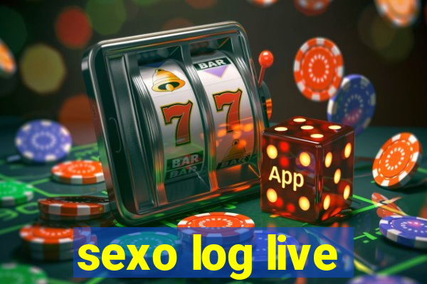 sexo log live