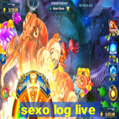 sexo log live