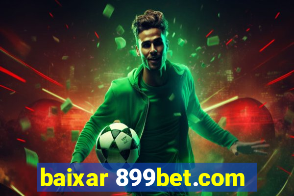 baixar 899bet.com