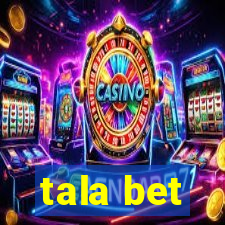 tala bet