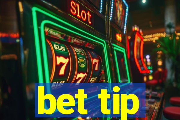 bet tip