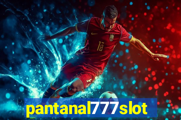 pantanal777slots.com