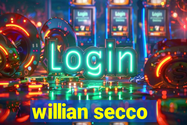 willian secco