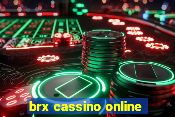 brx cassino online