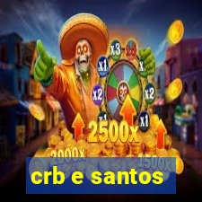 crb e santos