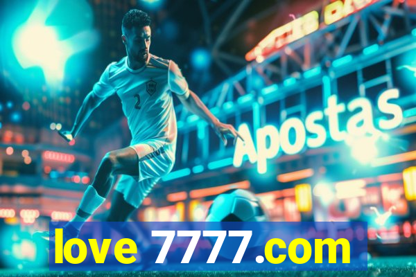 love 7777.com