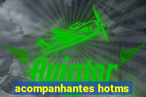 acompanhantes hotms