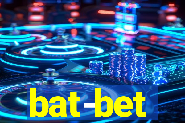 bat-bet