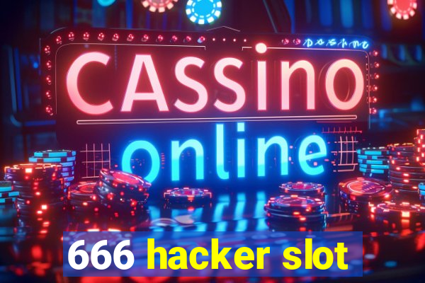 666 hacker slot