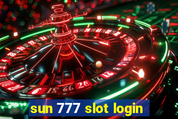 sun 777 slot login