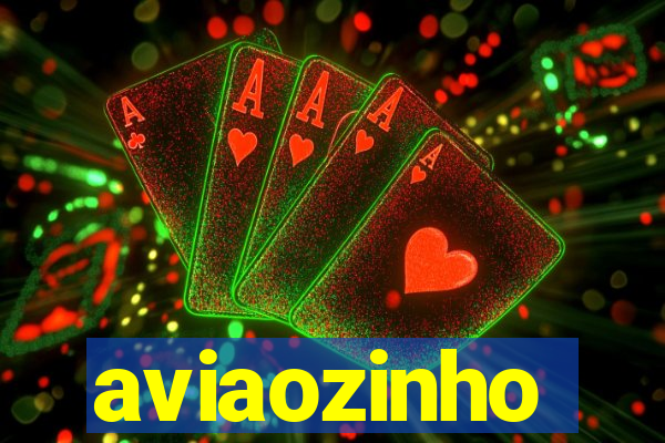 aviaozinho