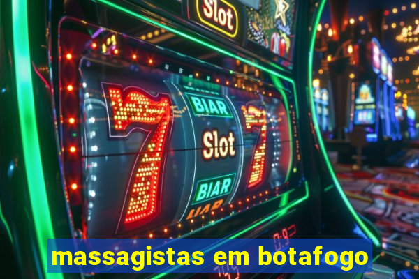 massagistas em botafogo