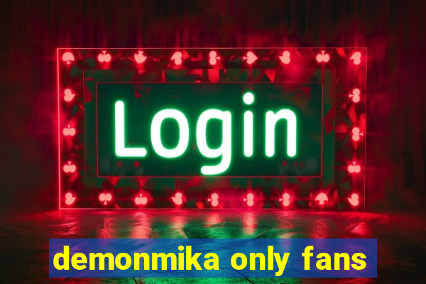 demonmika only fans