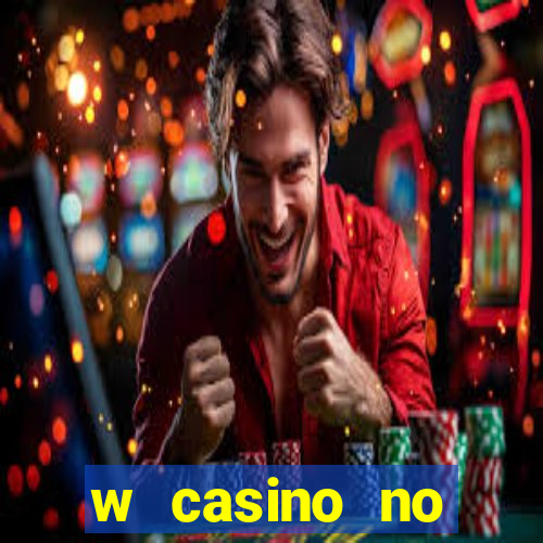 w casino no deposit bonus codes