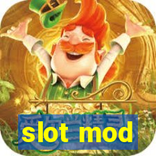 slot mod