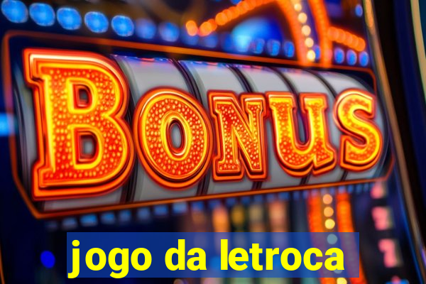 jogo da letroca