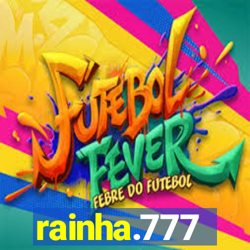 rainha.777