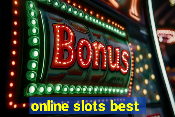 online slots best