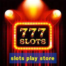 slots play store