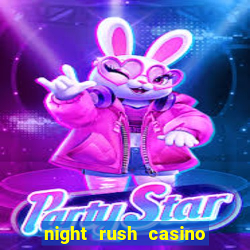 night rush casino bonus code