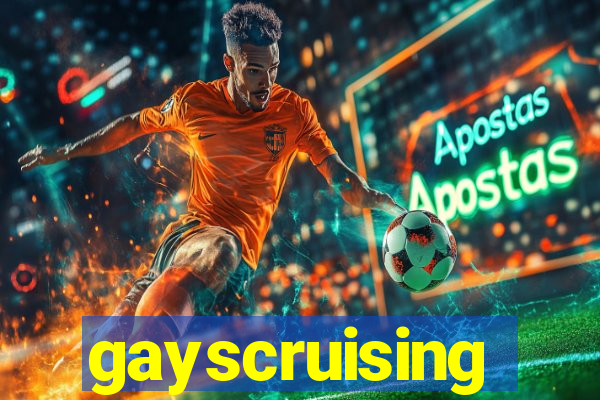 gayscruising