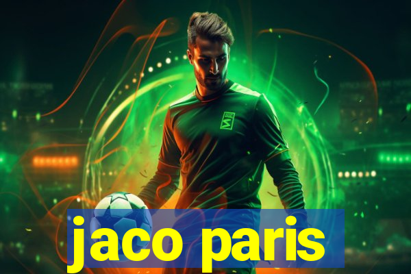 jaco paris