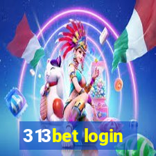 313bet login