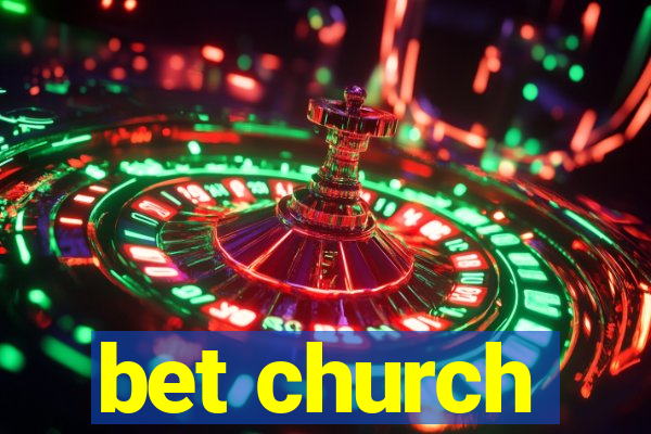 bet church