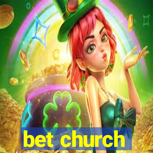 bet church