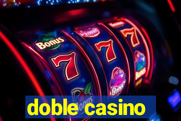 doble casino