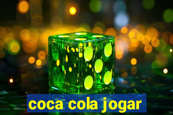 coca cola jogar