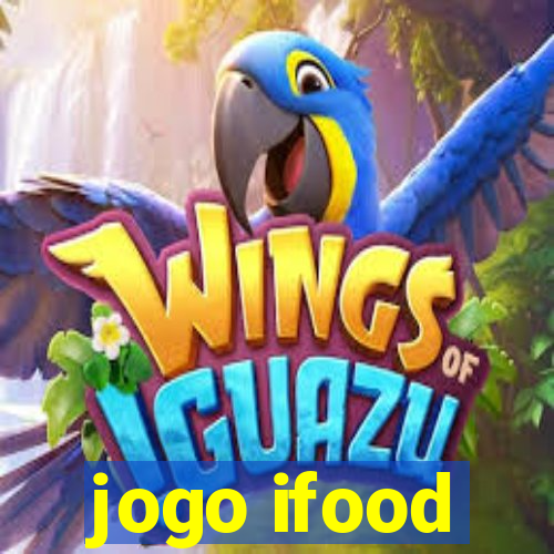 jogo ifood