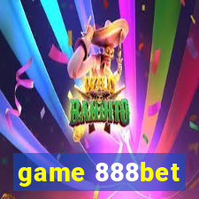 game 888bet