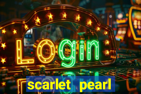 scarlet pearl casino hotel